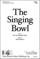 The Singing Bowl SSA choral sheet music cover